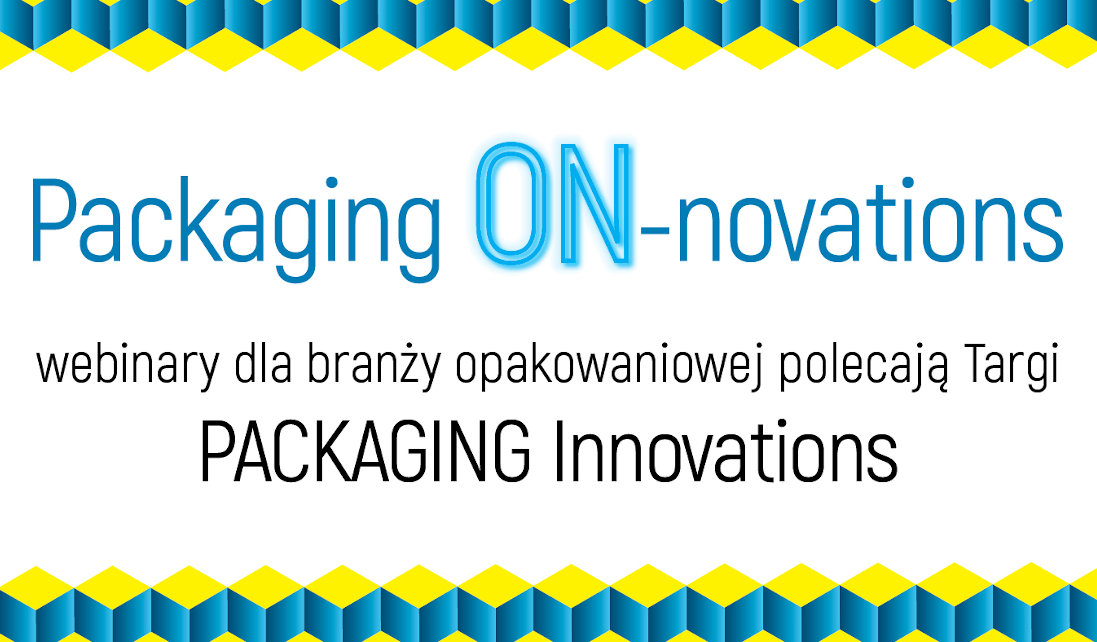 Packaging ON-novations - webinar dla branży opakowaniowej